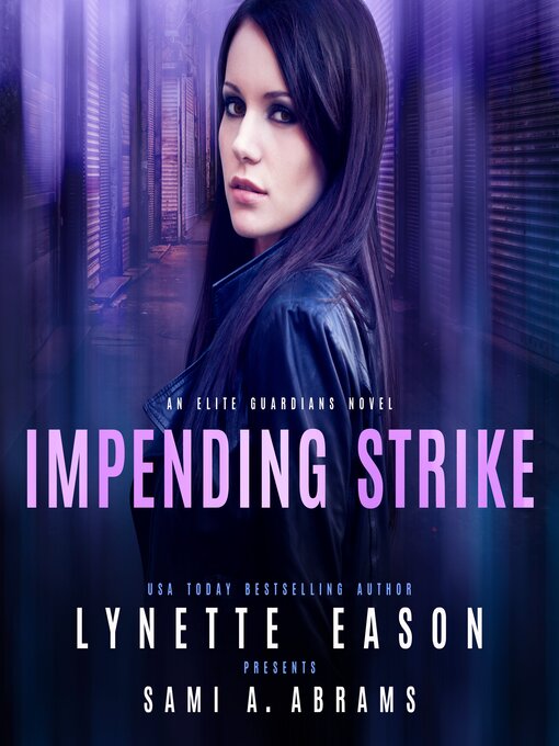 Title details for Impending Strike by Lynette Eason - Wait list